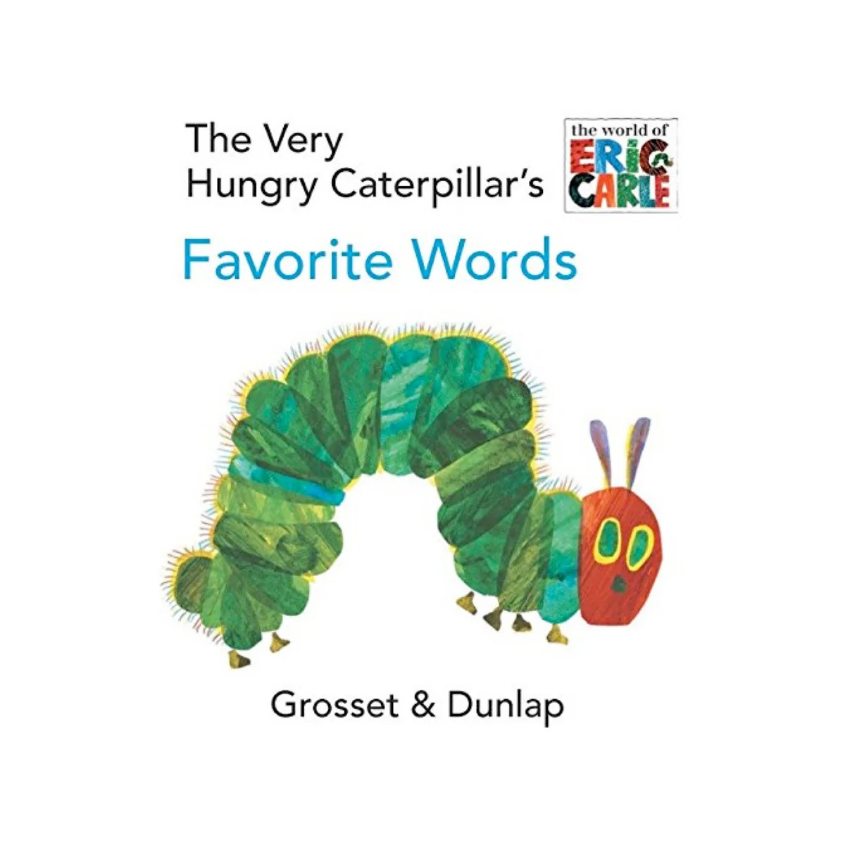Innovative Very Hungry Caterpillar's Favorite Words Traditional