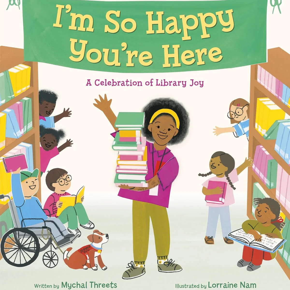 Environmentally Friendly I'm So Happy You're Here A Celebration of Library Joy Next-Generation